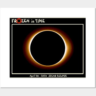 Solar Eclipse Frozen in Time April 08 - 2024 Print Posters and Art